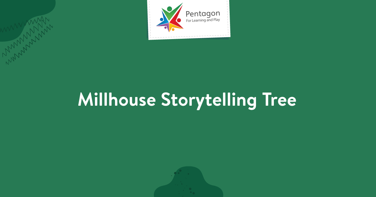 Millhouse Storytelling Tree | Pentagon Play