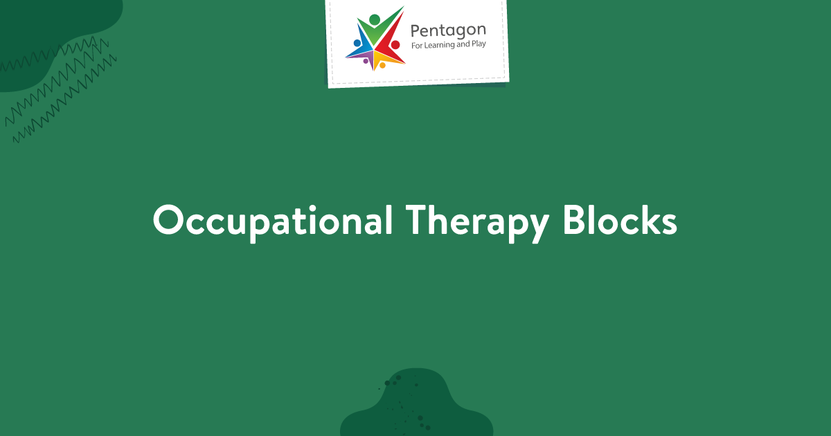 Occupational Therapy Blocks | Pentagon Play