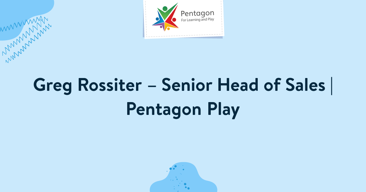 Greg Rossiter – Senior Head of Sales | Pentagon Play | Pentagon Play
